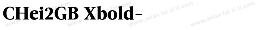 CHei2GB Xbold字体转换